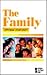 The Family: Opposing Viewpoints