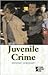 Juvenile Crime: Opposing Viewpoints