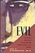 Evil: Inside Human Cruelty ...