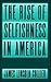 The Rise of Selfishness in ...