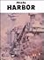 Pearl Harbor (Day of the Disaster)