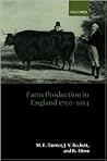 Farm Production in England 1700-1914