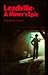 Leadville: A Miner's Epic