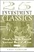 25 Investment Classics: Insights from the Greatest Investment Books of All Time