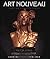 Art Nouveau: The French Aes...