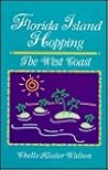 Florida Island Hopping: The West Coast