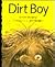 Dirt Boy by Erik Jon Slangerup Dirt Boy by Erik Jon Slangerup