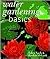 Water Gardening Basics