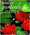 Water Gardening Basics (Paperback)