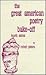 Great American Poetry Bake-...
