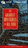 The Greatest Mysteries of All Time, Volume 6
