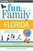 Fun With the Family Florida...