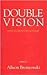 Double Vision by Alison Broinowski
