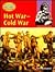 Hot War-Cold War (Hodder History - Investigations)