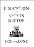 Education of a Sports Bettor