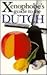 Xenophobe's Guide to the Dutch