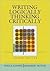 Writing Logically, Thinking Critically, Fourth Edition