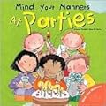 Mind Your Manners At Parties