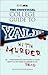 The Unofficial College Guide to Yale...with Murder (SparkCollege)