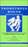 Prometheus Bound: The Changing Relationship Between Government and Higher Education in Western Europe