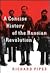A Concise History of the Russian Revolution, A by Richard Pipes
