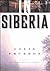 In Siberia by Colin Thubron