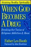 When God Becomes a Drug (Paperback)