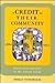 A Credit to Their Community: Jewish Loan Societies in the United States 1880-1945 (American Jewish Civilization Series)