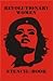 Revolutionary Women Stencil-Book by Tui