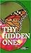 Thy Hidden Ones