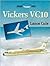 Vickers VC10 (Crowood Aviation Series)