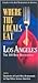 Where the Locals Eat: Los A...