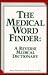 The Medical Word Finder: A Reverse Medical Dictionary