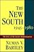 The New South, 1945-1980 (History of the South, Vol. 11)