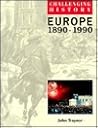 Europe, 1890-1990