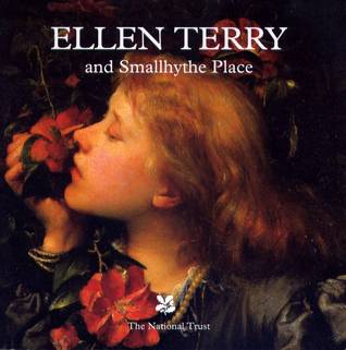 Ellen Terry and Smallhythe Place (Paperback)