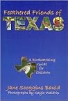Feathered Friends of Texas: A Birdwatching Guide for Children