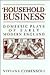 Household Business: Domestic Plays of Early Modern England (Mental and Cultural World of Tudor and Stuart England)
