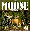 Moose for Kids (Wildlife for Kids Series)
