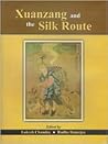 Xuanzang & the Silk Route