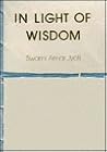 In Light Of Wisdom In Light Of Wisdom