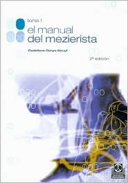 Manual del mezierista, El (Tomo I) (Spanish Edition)