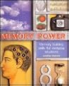 Memory Power: Memory Building Skills for Everyday Situations Memory Power: Memory Building Skills for Everyday Situations