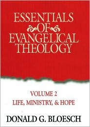 Essentials of Evangelical Theology (Hardcover)