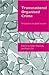 Transnational Organised Cri...
