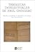 Travesias Intelectuales de Paul Groussac (Spanish Edition)