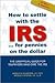 How to Settle With the IRS ...