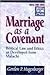 Marriage as a Covenant: Bib...