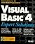 Visual Basic 4 Expert Solutions/Book and Cd-Rom