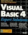 Visual Basic 4 Expert Solutions/Book and Cd-Rom Visual Basic 4 Expert Solutions/Book and Cd-Rom